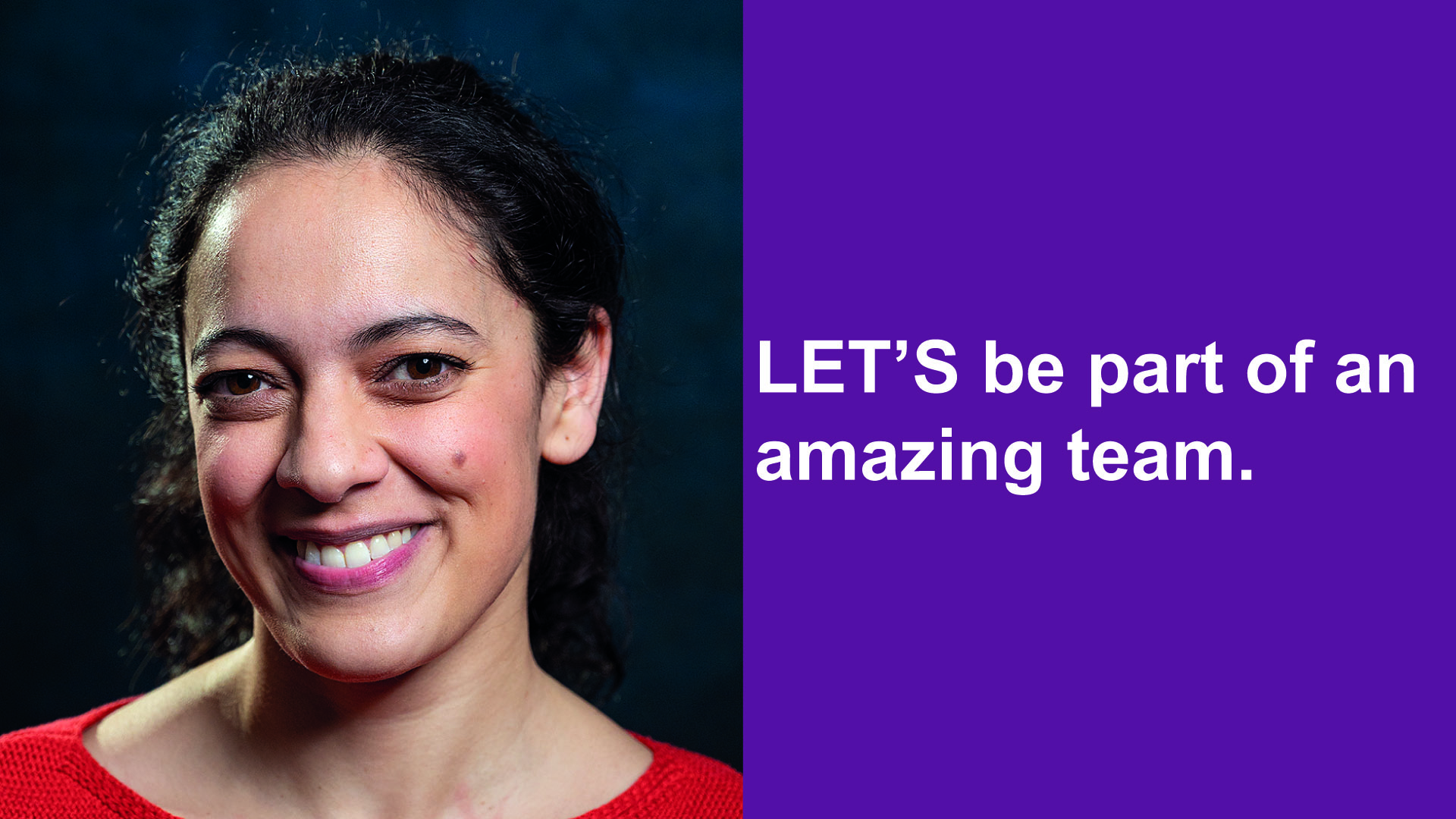 Woman smiling, "LET'S be part of an amazing team" text.